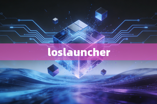 loslauncher