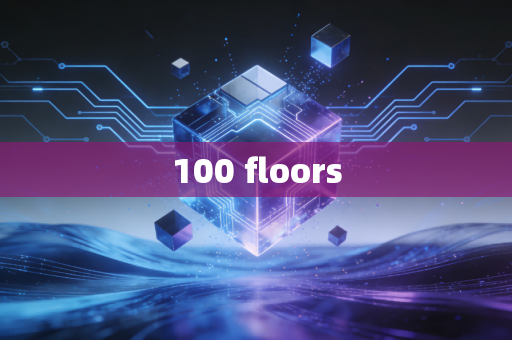 100 floors